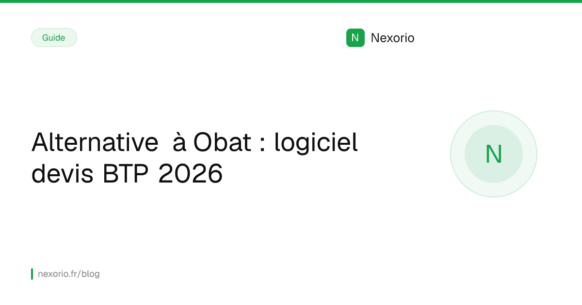 Illustration : Alternative à Obat : logiciel devis BTP 2026