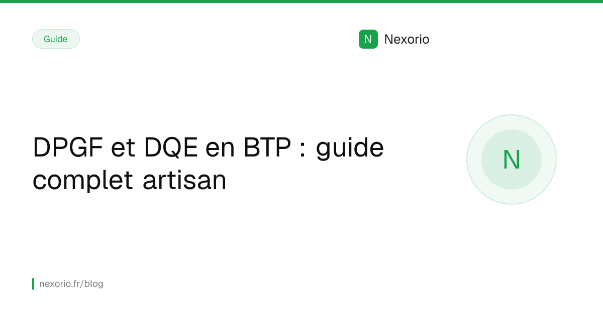 Illustration : DPGF et DQE en BTP : guide complet artisan