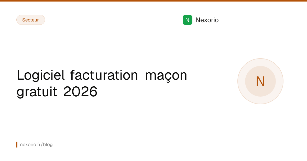 Illustration : Logiciel facturation maçon gratuit 2026